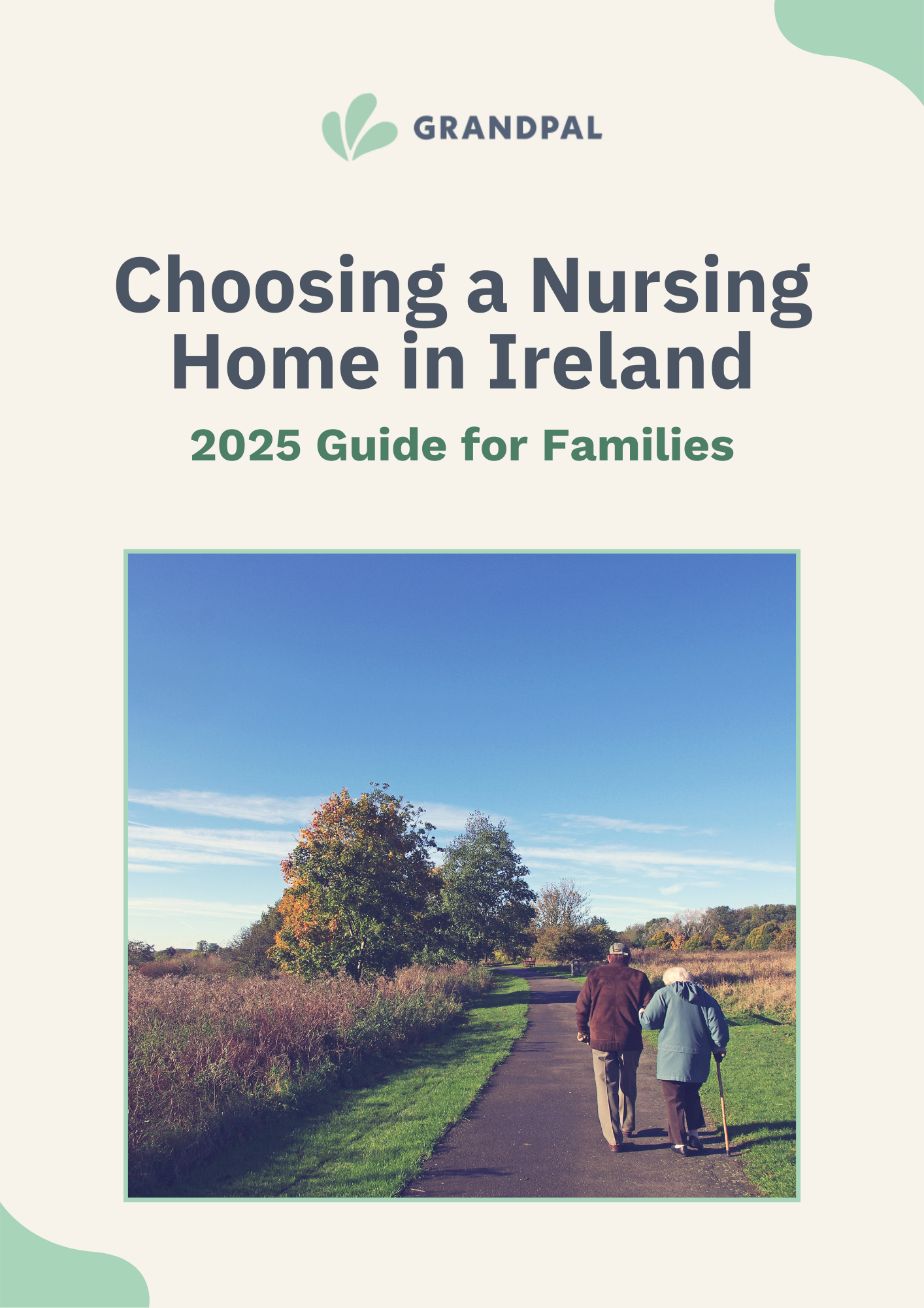 Choosing a Nursing Home in Ireland - 2025 Guide for Families
